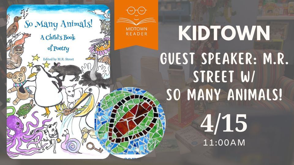Kidtown: . Street w/ SO MANY ANIMALS!, Midtown Reader, Tallahassee, April 15 2023 Kidtown: . Street w/ SO MANY ANIMALS!, Midtown Reader, Tallahassee, April 15 2023