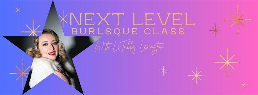 Next Level Burlesque, 13 January | Event in Edmonton | AllEvents