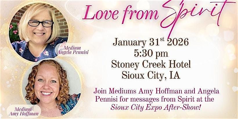 Love From Spirit, 31 January | Event in Sioux City | AllEvents