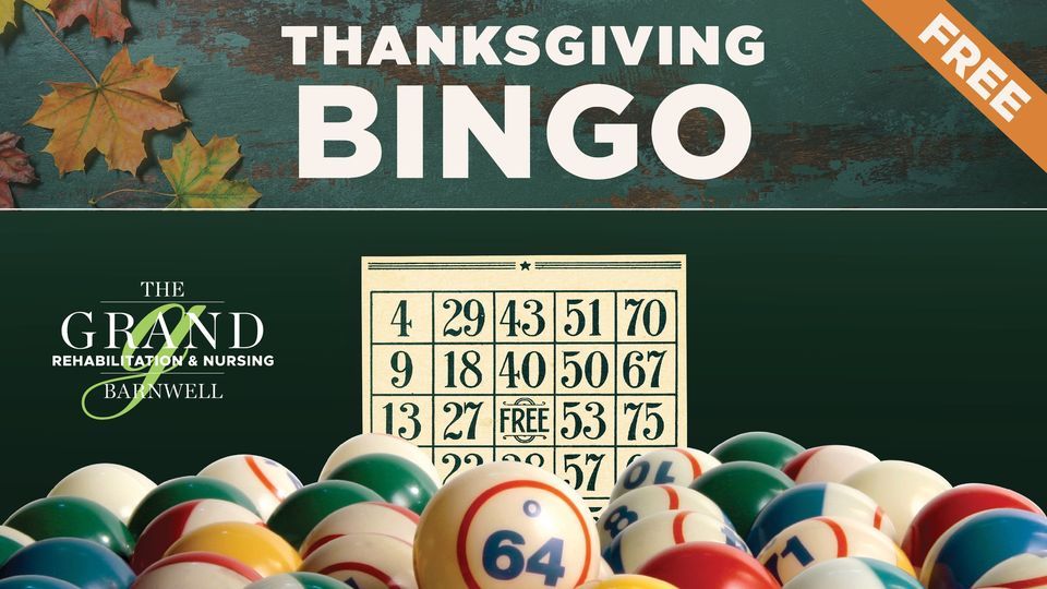 Thanksgiving Bingo in Valatie! ? , The Grand Rehabilitation and Nursing