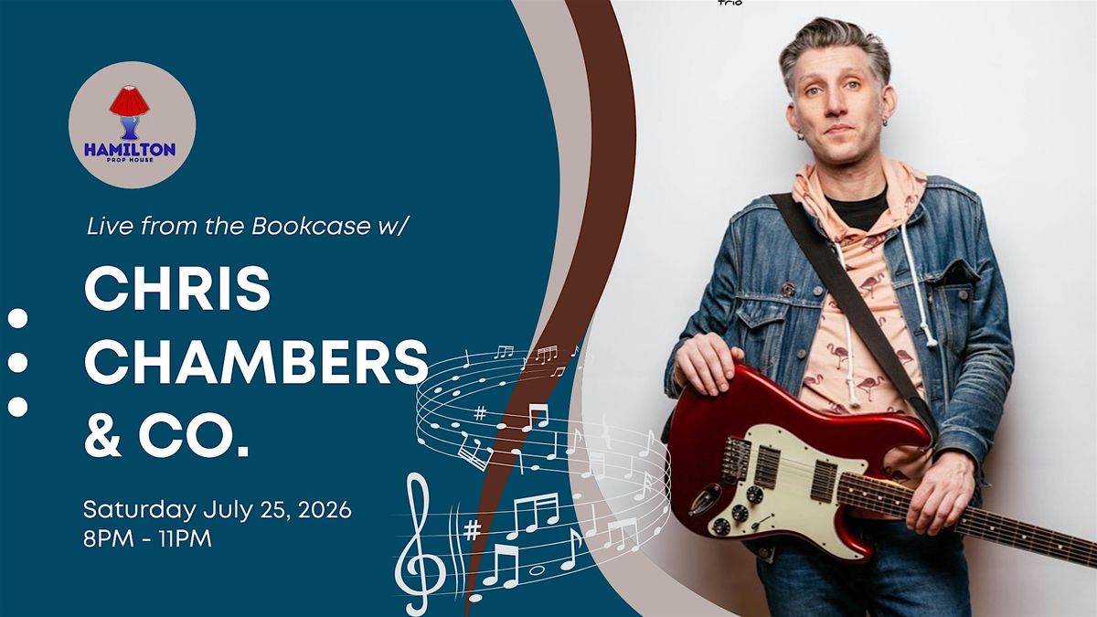 Live from the Bookcase w/Chris Chambers & Co.