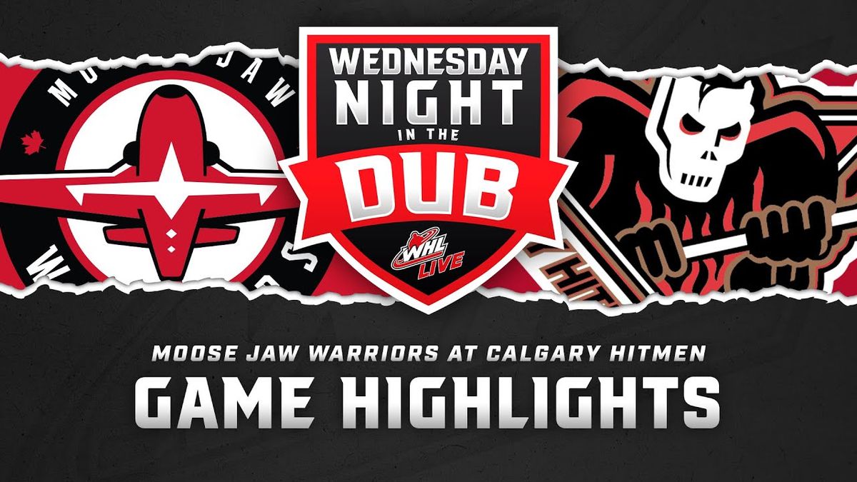 Calgary Hitmen vs. Moose Jaw Warriors | Event in Calgary | AllEvents