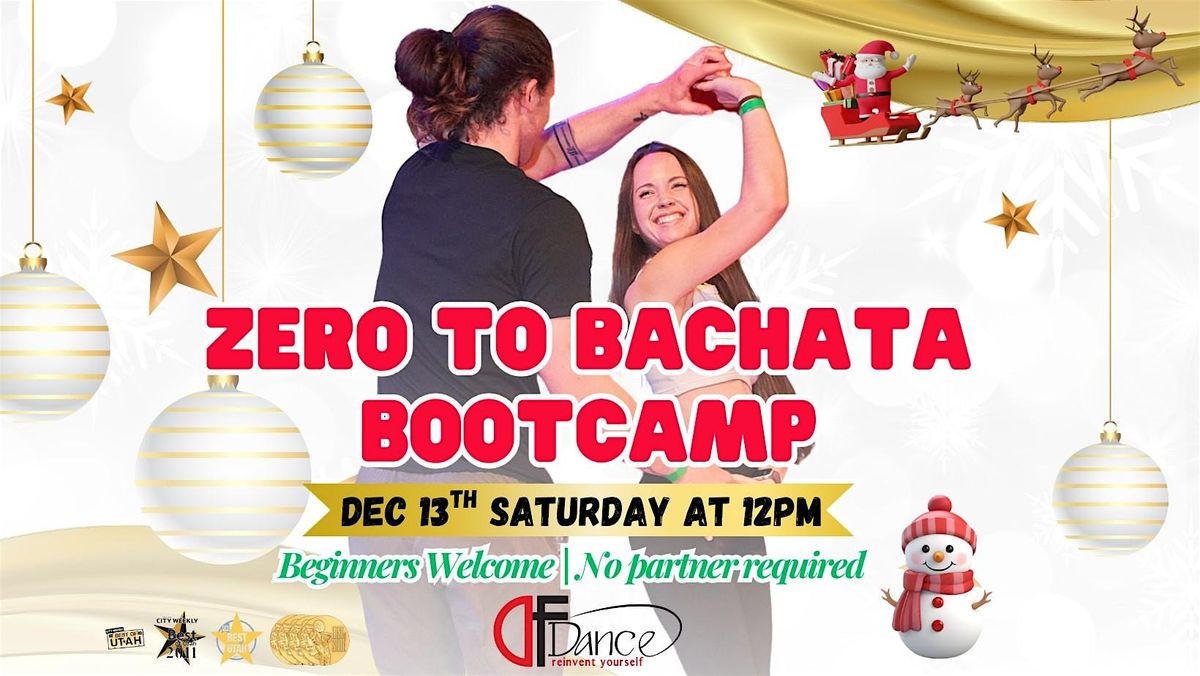 All I Want for Christmas Is… Bachata ! Beginner Bootcamp: No partner needed, 13 December | Event in South Salt Lake