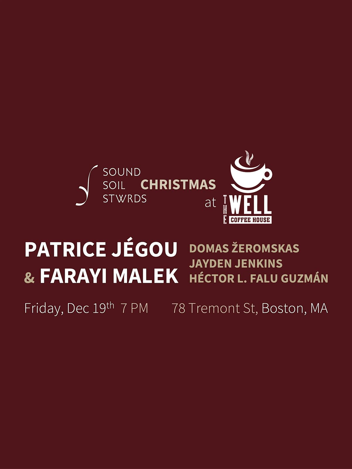 Sound Soil Stwrds Christmas at The Well feat. Patrice Jégou & Farayi Malek, 19 December | Event in Boston