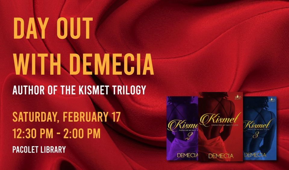 Day Out with Demecia, Author of the Kismet Trilogy, Pacolet Library