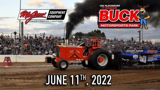 Buck Motorsports Schedule 2022 June, 11Th - Lucas Oil East Coast Series Truck And Tractor Pull, Buck  Motorsports Park, Quarryville, June 11 2022 | Allevents.in