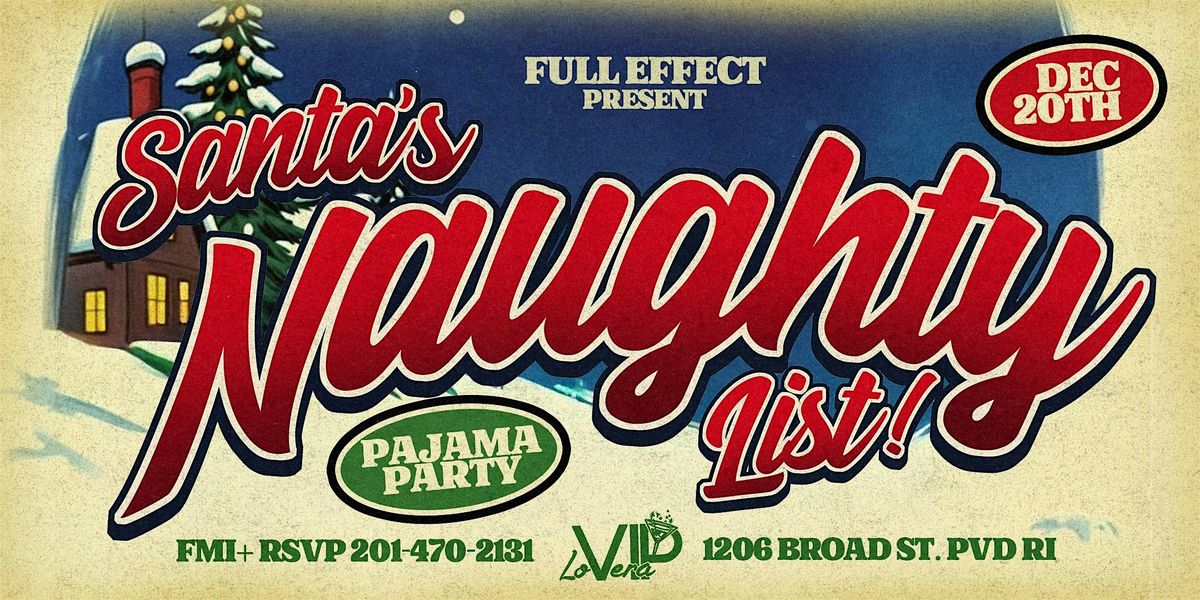 Santa’s Naughty List PJ Party, 20 December | Event in Providence | AllEvents