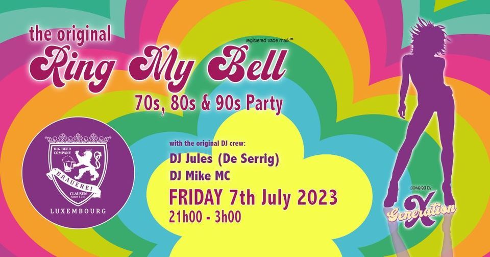 RING MY BELL The original 70s, 80s & 90s Party, Big Beer Company