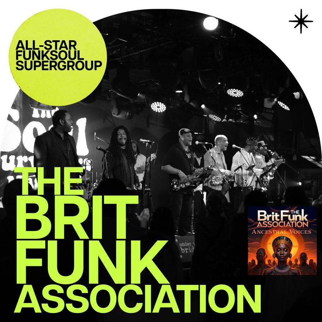 BRIT FUNK ASSOCIATION: live!, 28 November | Event in Newcastle Upon Tyne | AllEvents