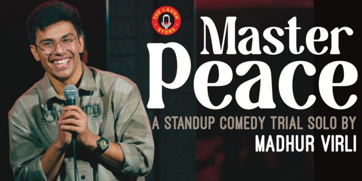 Master Peace - Trial Solo By Madhur Virli, 27 July | Event in Bhopal | AllEvents