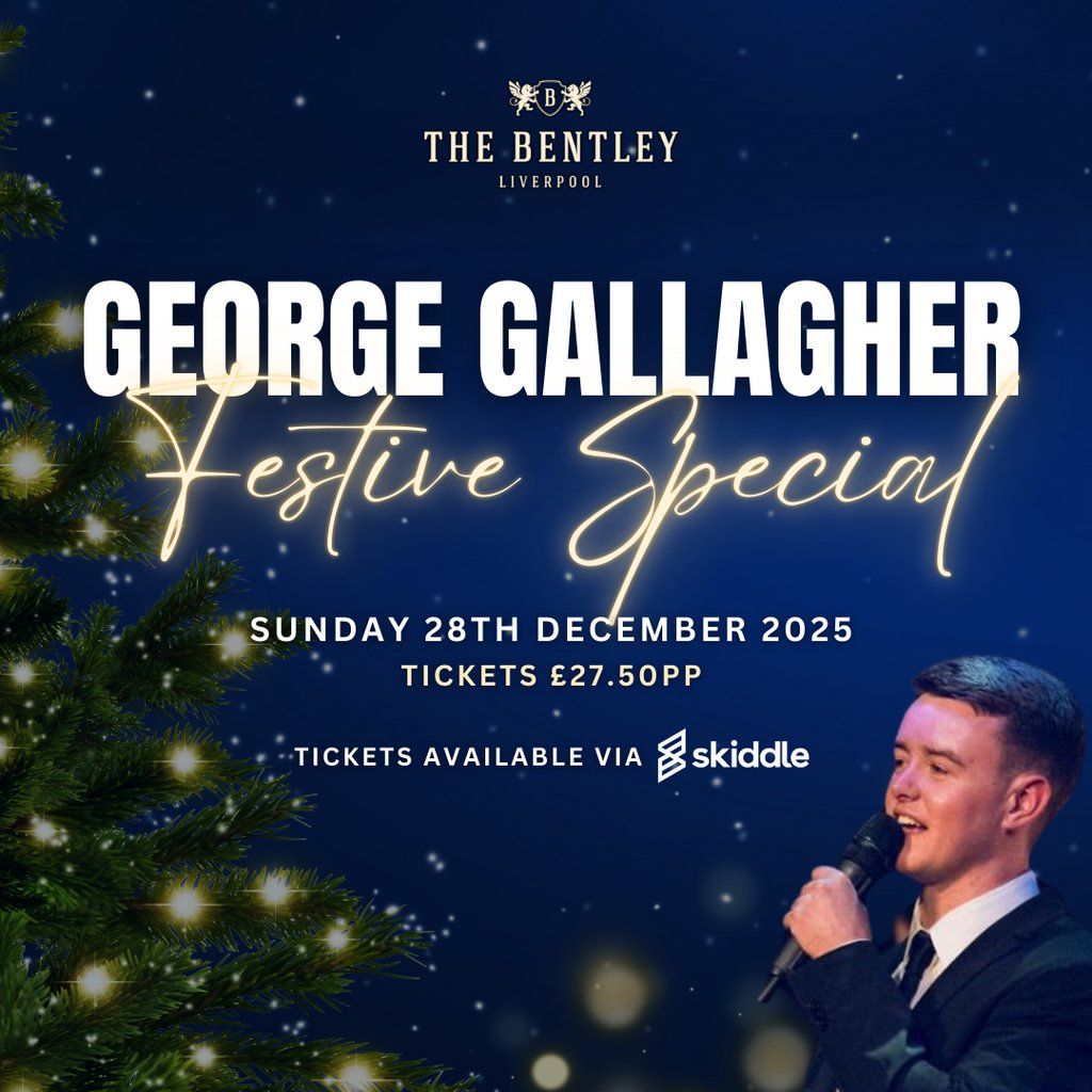 George Gallagher Christmas Special, 28 December | Event in Liverpool | AllEvents