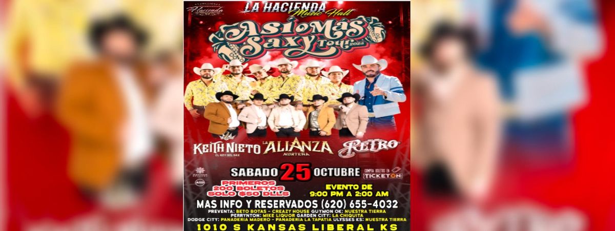 ASI O MAS CLARO SAXI TOUR, ALIANZA, RETRO, KEITH , LIBERAL , 25 October | Event in Liberal | AllEvents
