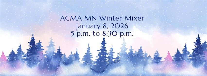 ACMA MN Winter Mixer 2026, 8 January | Event in Edina | AllEvents