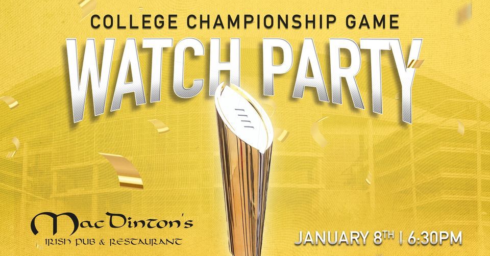 College Championship Game Watch Party!, MacDinton's Irish Pub, Tampa