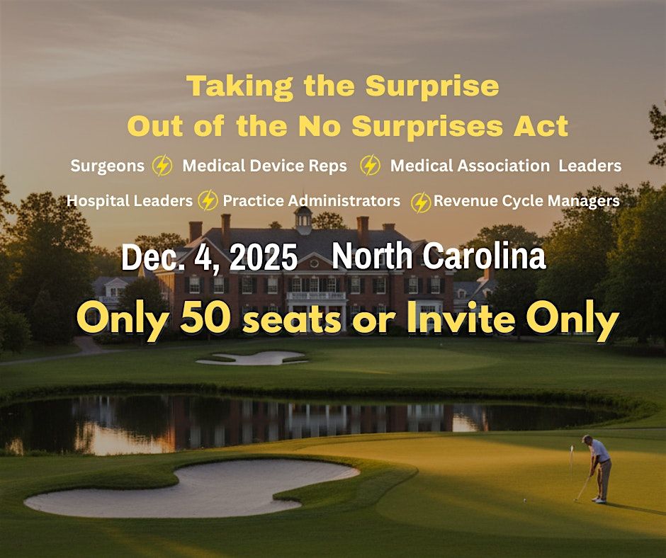 Taking the Surprise Out of the No Surprises Act- North Carolina, 4 December | Event in Durham | AllEvents
