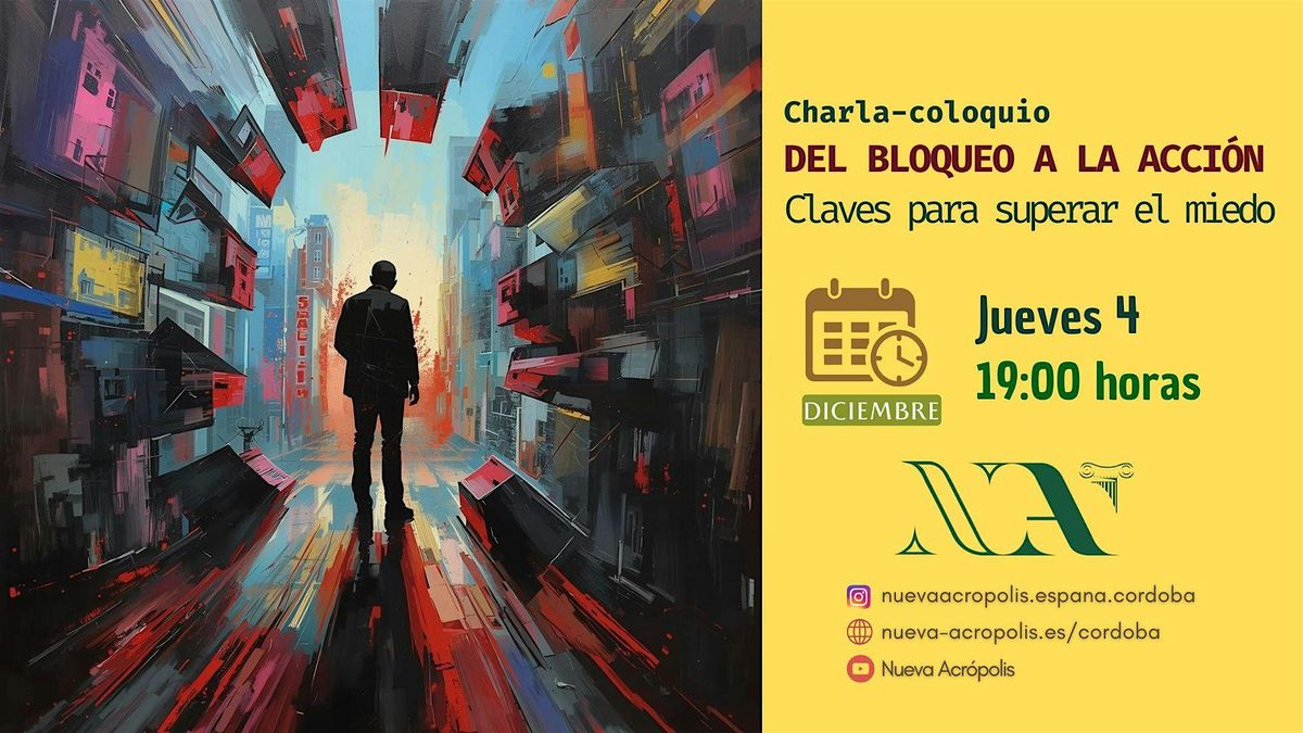 Del bloqueo a la acción: claves para superar el miedo, 4 December | Event in Córdoba | AllEvents
