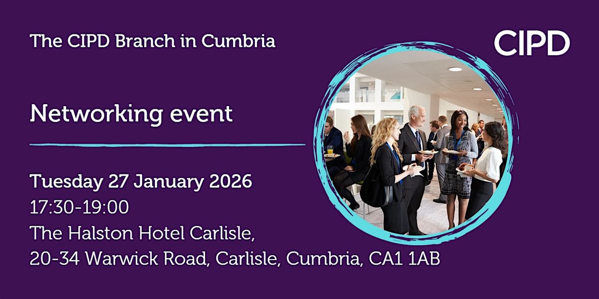 The CIPD Branch in Cumbria networking event