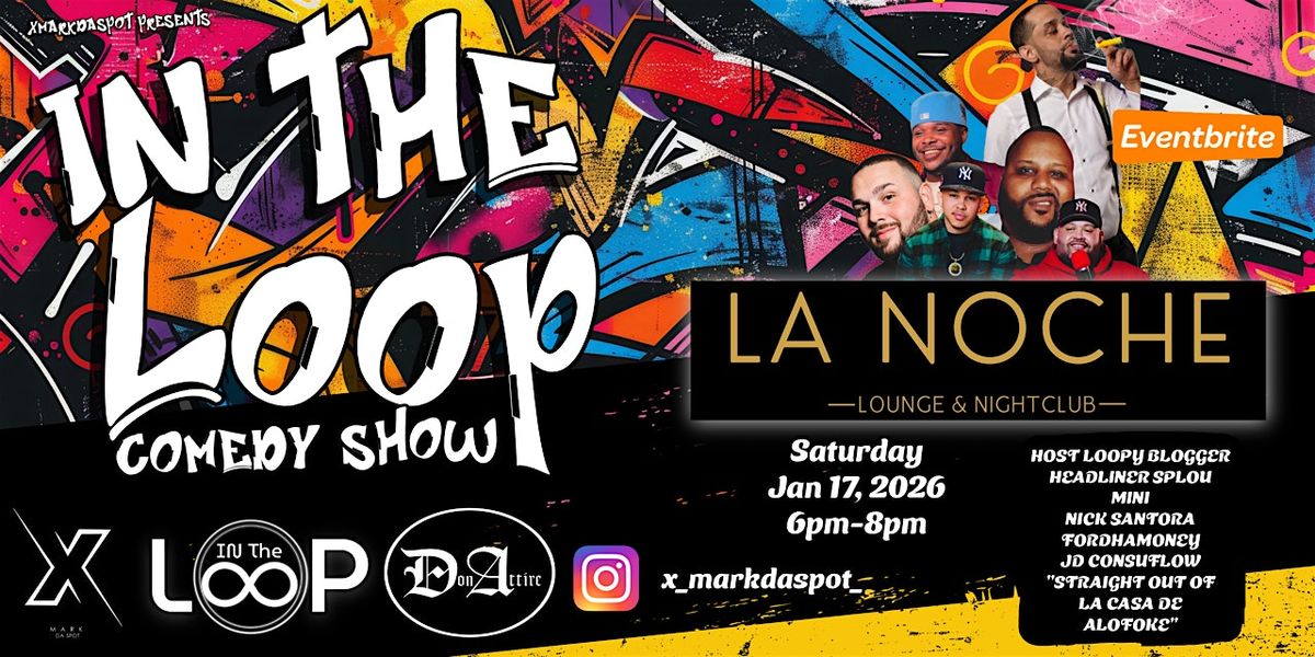“In The Loop” Comedy Show (WPB,FL ), 17 January | Event in West Palm Beach | AllEvents