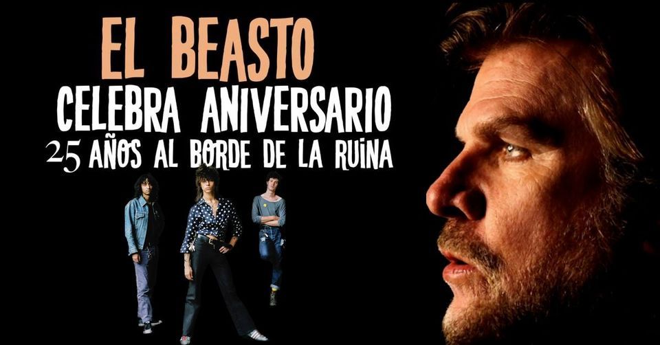 25 Aniversario El Beasto, A Coruña, 2 June to 3 June