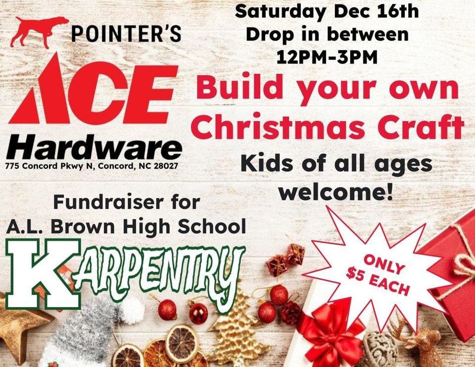 Build Your Own Christmas Craft!, Pointer's Ace Hardware, Concord