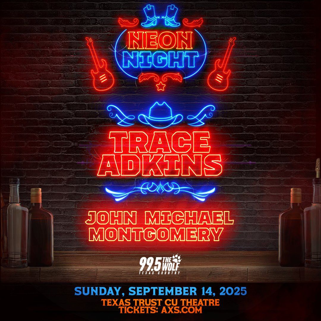 Neon Night: Trace Adkins & John Michael Montgomery, 13 September | Event in Grand Prairie | AllEvents