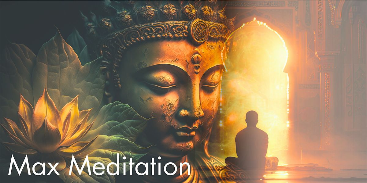 Max Meditation | Event in Toronto | AllEvents