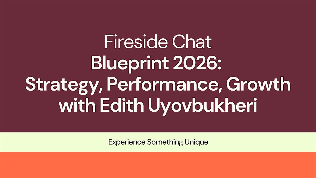 Fireside Chat: Blueprint 2026, 19 November | Event in Accra | AllEvents