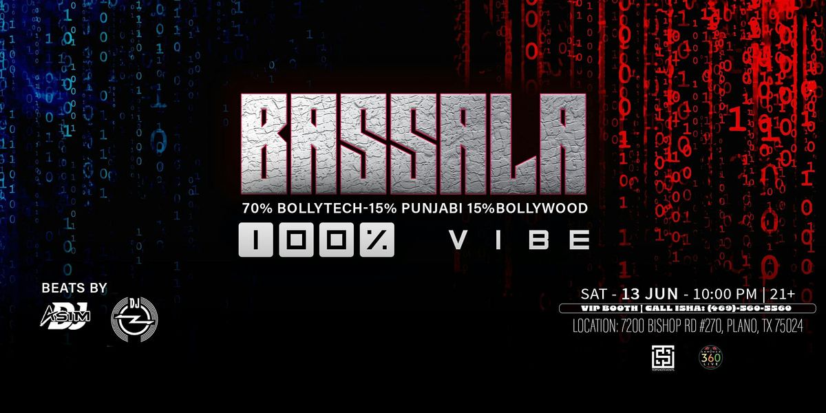 BASSALA | Bollywood x Punjabi x BollyTech Night at Sambuca 360
