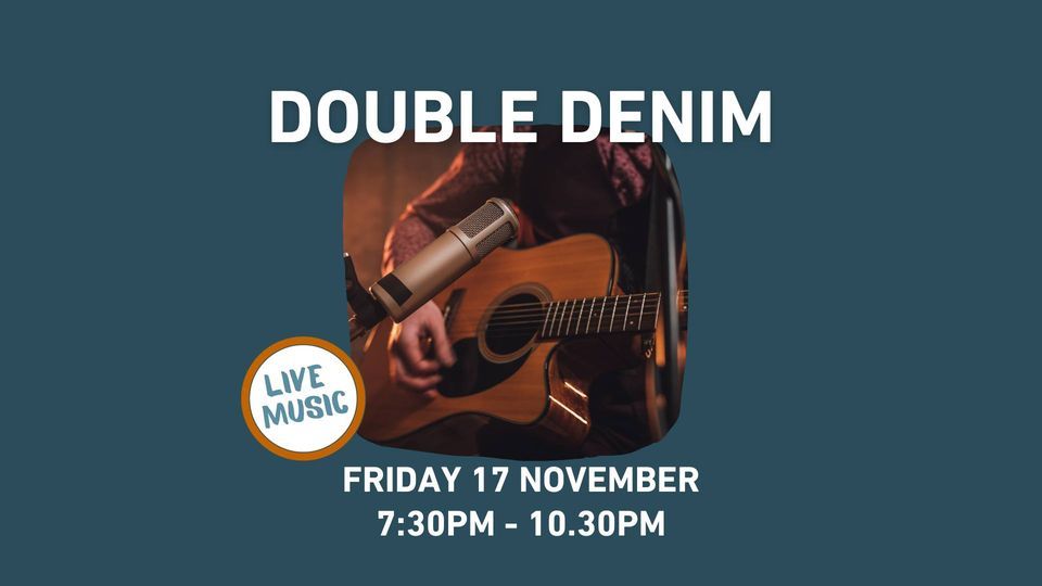 live-music-double-denim-worrigee-sports-club-nowra-17-november