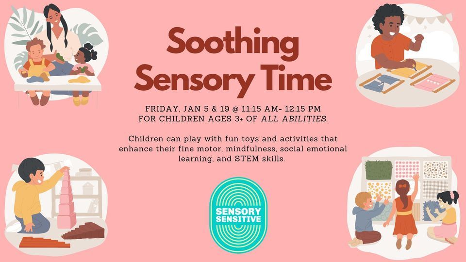 Soothing Sensory Time, Boyden Library, Foxboro, January 5 2024