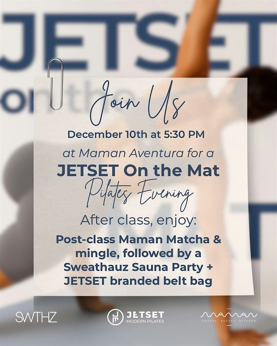 JETSET On the Mat x maman x Sweathauz, 10 December | Event in Aventura | AllEvents