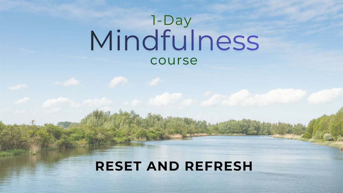 1-Day Mindfulness Course: Reset and Refresh, 20 December | Event in Singapore | AllEvents