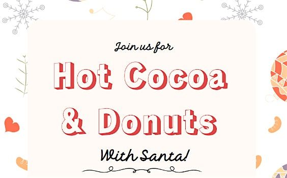 Hot Cocoa & Donuts with Santa, 6 December | Event in Chicago | AllEvents