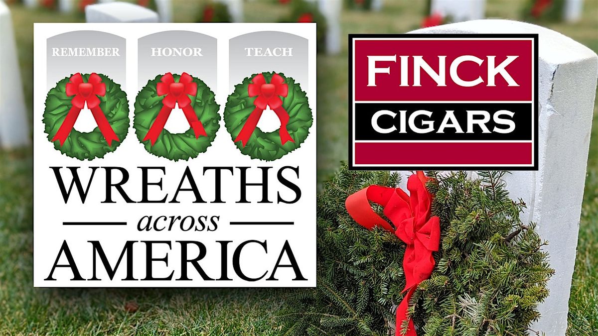 Wreath Day at Fort Sam Houston Cemetary with Finck Cigars, 13 December | Event in San Antonio | AllEvents