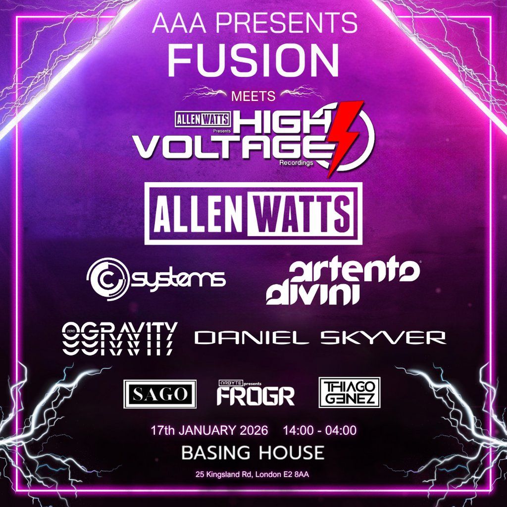 Fusion meets High Voltage, 17 January | Event in London | AllEvents