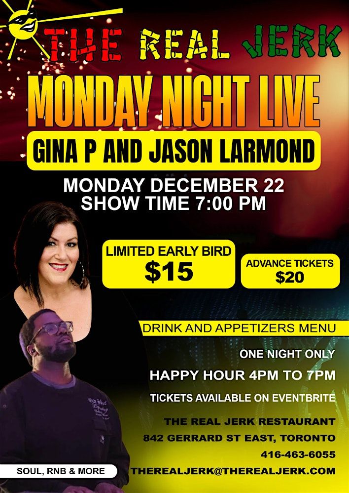 Monday Live at The Real Jerk Restaurant with Gina P and Jason Larmond, 22 December | Event in Toronto | AllEvents