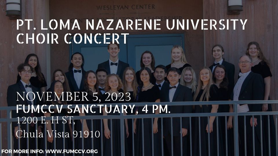 FUMC Concert Series Presents PT. Loma Nazarene University Choir