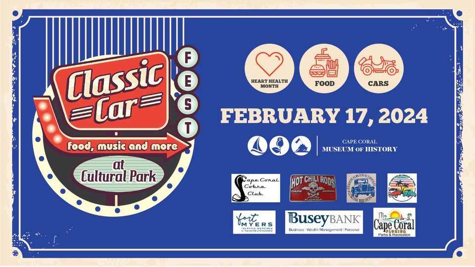 February Classic Car Fest, Cape Coral Museum of History, 17 February