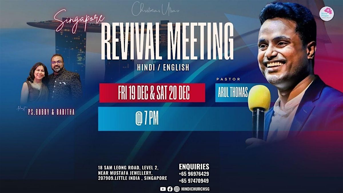 REVIVAL with PASTOR. ARUL THOMAS in SINGAPORE, 19 December | Event in Bukit Batok | AllEvents