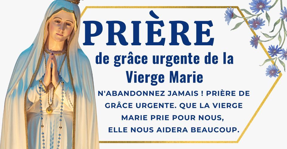 Priere Miraculeuse De Maria Priez Pour La Grace Urgente De Dieu On Allevents In Online Events Priere Miraculeuse De Maria Priez Pour La Grace Urgente De Dieu On Allevents In Online Events