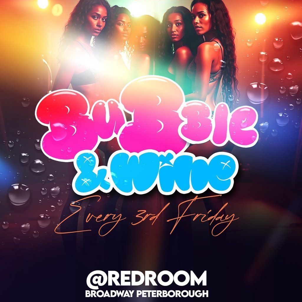 Bubble and Wine | Event in Peterborough | AllEvents