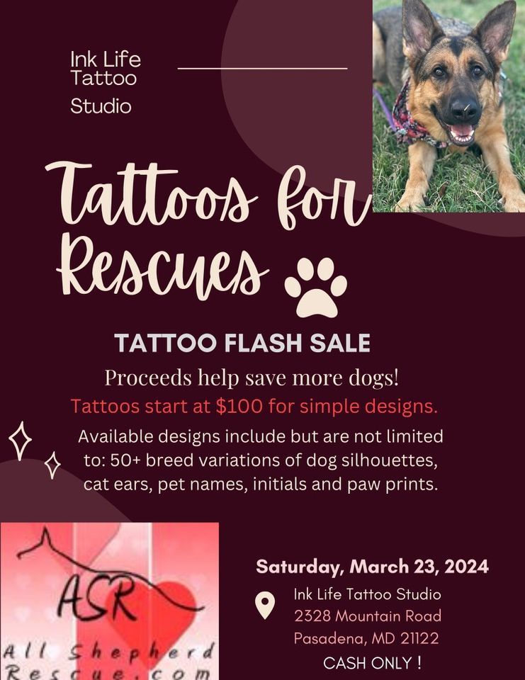 Tattoos for Rescue benefitting All Shepherd Rescue, Ink Life Tattoo