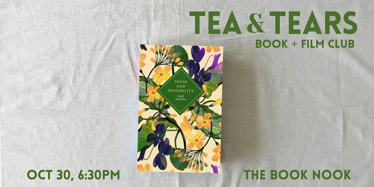 Tea & Tears Book (+ film) club: Sense and Sensibility’ by Jane Austen ...