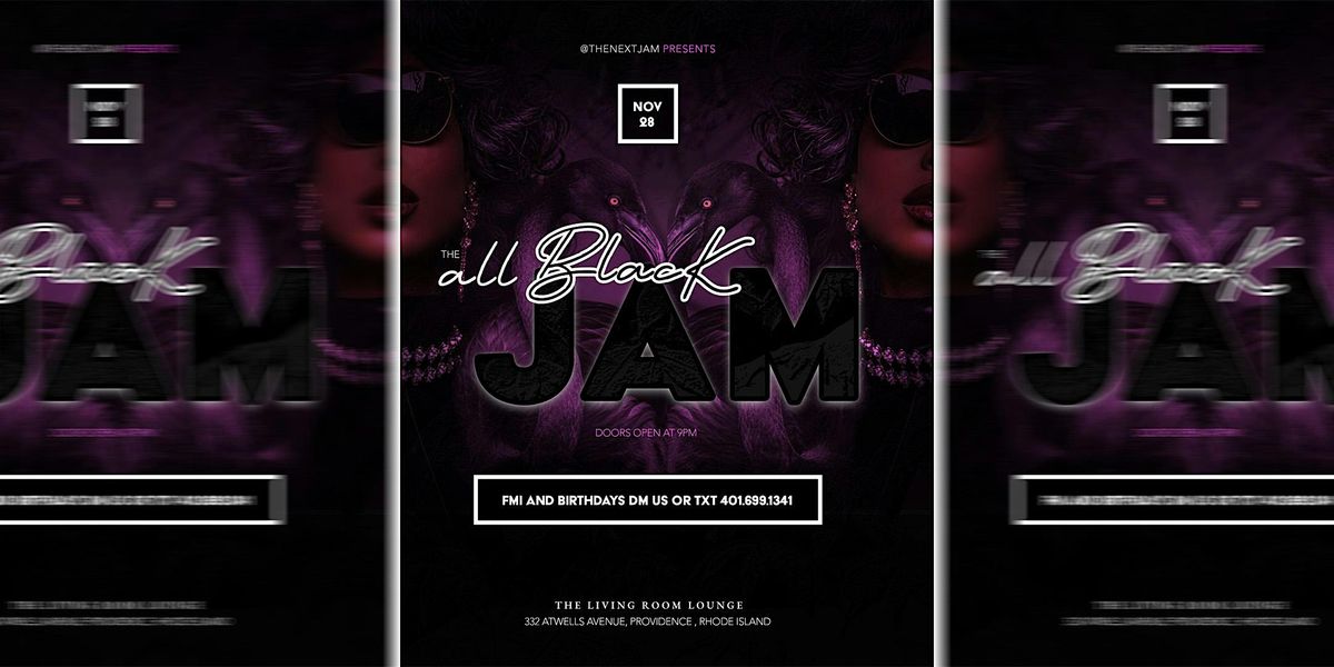 The ALL BLACK Jam | Event in Providence | AllEvents