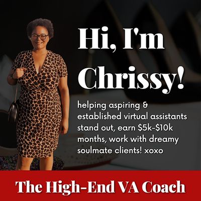 The High End Virtual Assistant