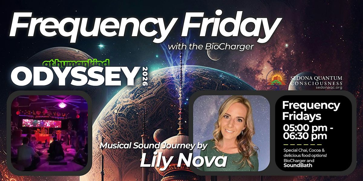 Frequency Friday | Lily Nova | Jan. 16, 2026, 16 January | Event in Sedona | AllEvents