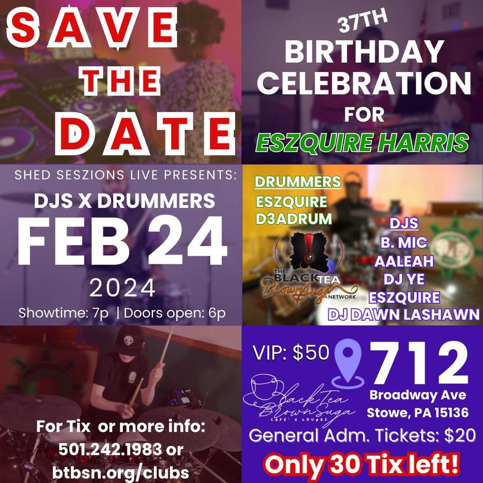 Shed Seszions Live on Broadway presents Drummers x DJs, 712 BROADWAY