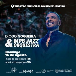Diogo Nogueira & MPBJazz Orquestra