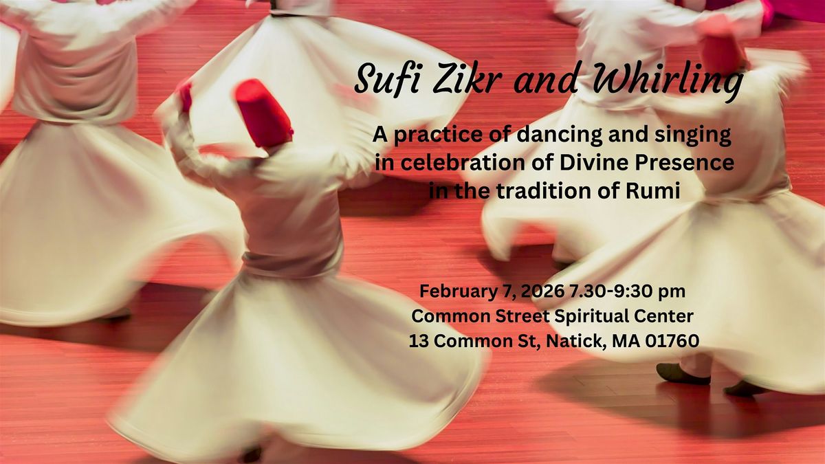 Sufi Zikr and Whirling