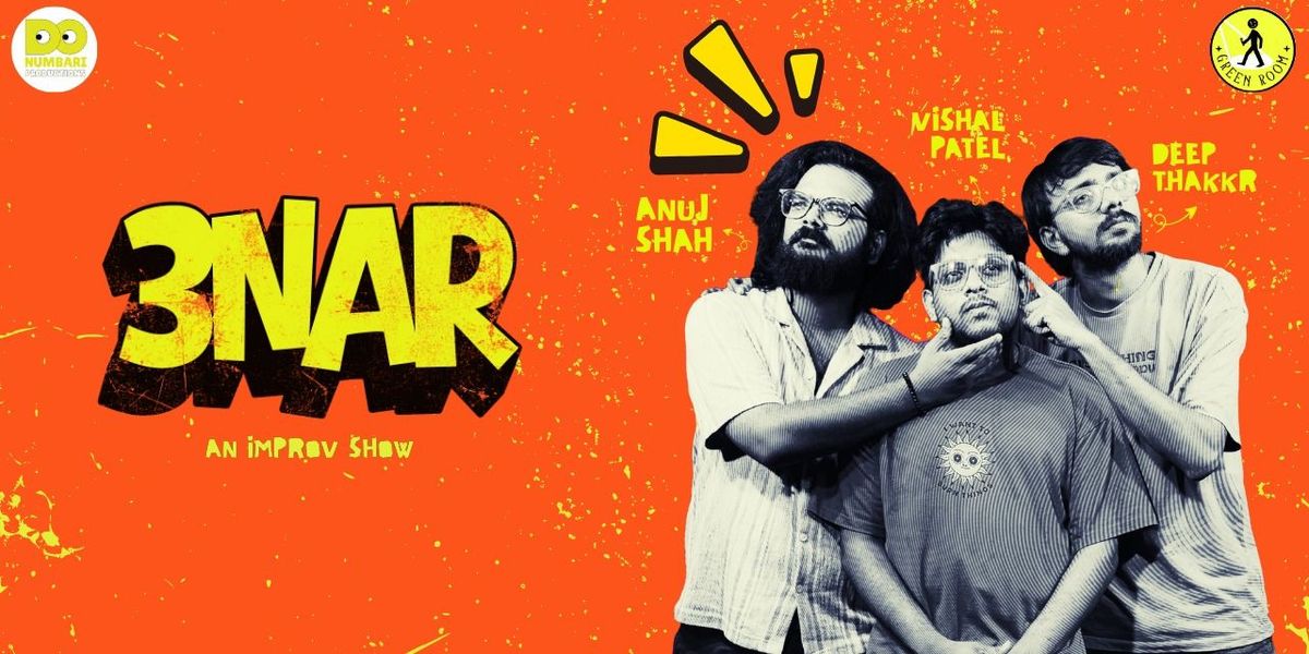 3 NAR - An Improv comedy show, 7 December | Event in Surat | AllEvents